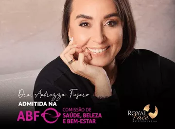 Andrezza Fusaro, fundadora da rede de franquia Royal Face, é nova integrante de comissão da ABF