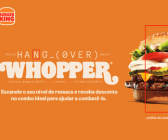 Burger King faz ação e brinca com os consumidores de ressaca